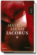 Portada del libro Iacobus de Matilde Asensi